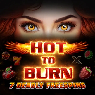 Hot to Burn - 7 Deadly Free Spins game logo