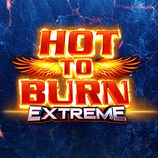 hot to burn extreme slot hot to burn written in red flaming letters