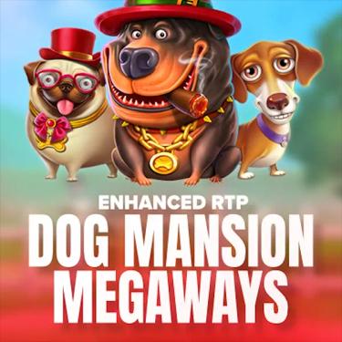 DOG MANSION MEGAWAYS NEHANCED RTP