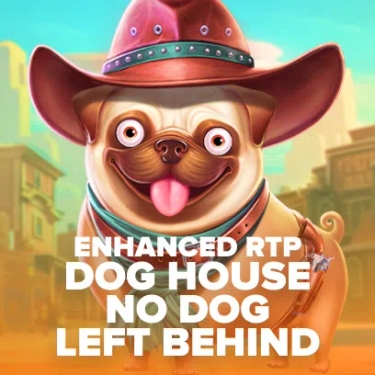 Dog House No Dog left Behind Enhanced RTP Slot Dog House No Dog left Behind Enhanced RTP Slot
