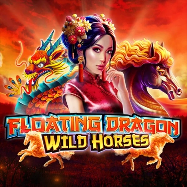 Floating Dragon Wild Horses Floating Dragon Wild Horses